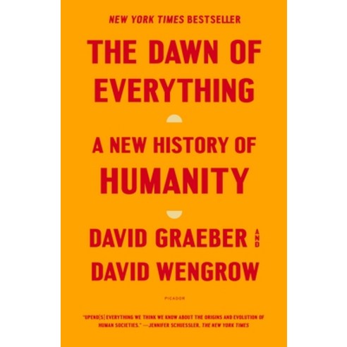 (영문도서) The Dawn of Everything: A New History of Humanity Paperback, Picador USA, English, 9781250858801