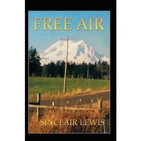 Free Air Annotated Paperback, Independently Published, English, 9798744395315