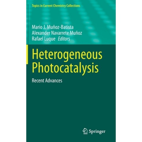 Heterogeneous Photocatalysis: Recent Advances Hardcover, Springer