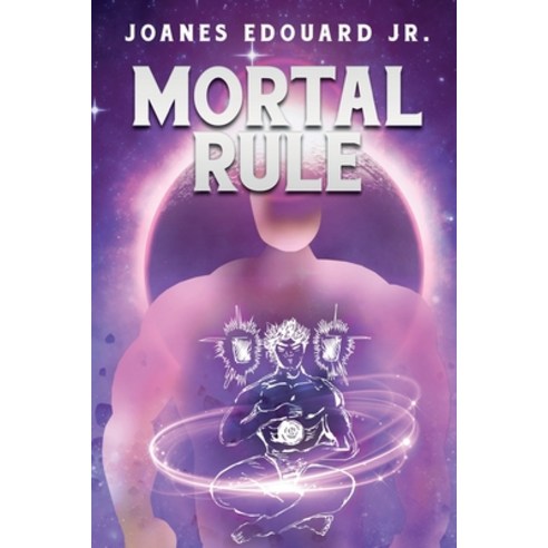(영문도서) Mortal Rule Paperback, Olympia Publishers, English, 9781800747326