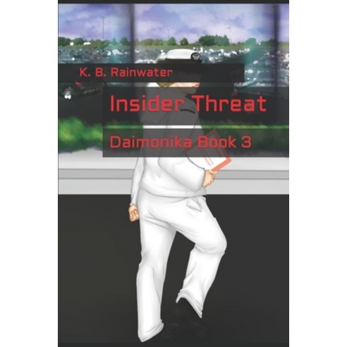 (영문도서) Insider Threat Paperback, Independently Published, English, 9781793994646