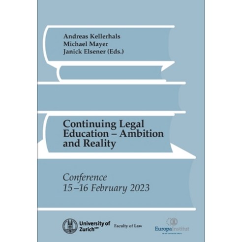 (영문도서) Continuing Legal Education: Ambition and Reality Paperback, Buch & Netz, English, 9783038056287