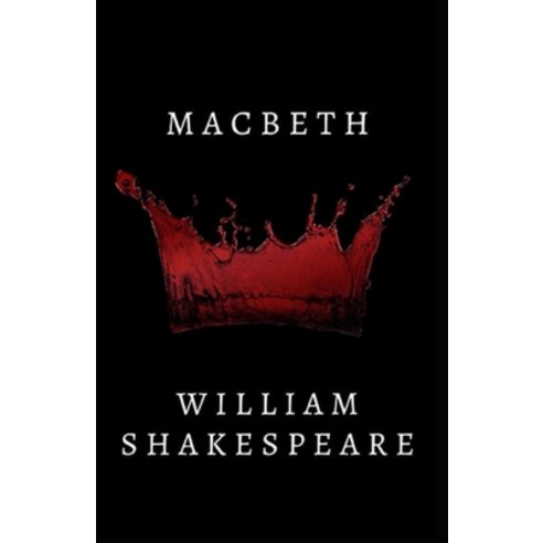(영문도서) Macbeth Paperback, Independently Published, English, 9798422506613