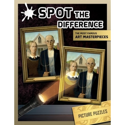 (영문도서) Spot the difference picture puzzles: the most famous art masterpieces Paperback, Independently Published, English, 9798375177717