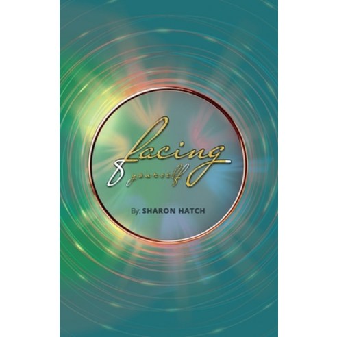 (영문도서) Facing Yourself Paperback, Independently Published, English, 9798846026001