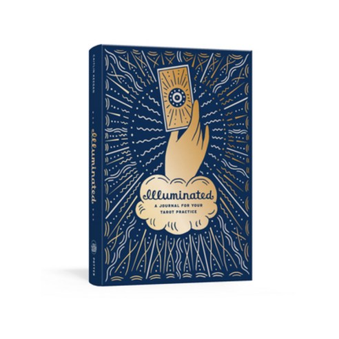 (영문도서) Illuminated: A Journal for Your Tarot Practice Hardcover, Clarkson Potter Publishers, English, 9780593139844