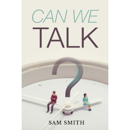 (영문도서) Can We Talk? Paperback, Olympia Publishers, English, 9781788309356