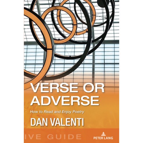 (영문도서) Verse or Adverse: How to Read and Enjoy Poetry Paperback, Peter Lang Inc., Internatio..., English, 9781636676791