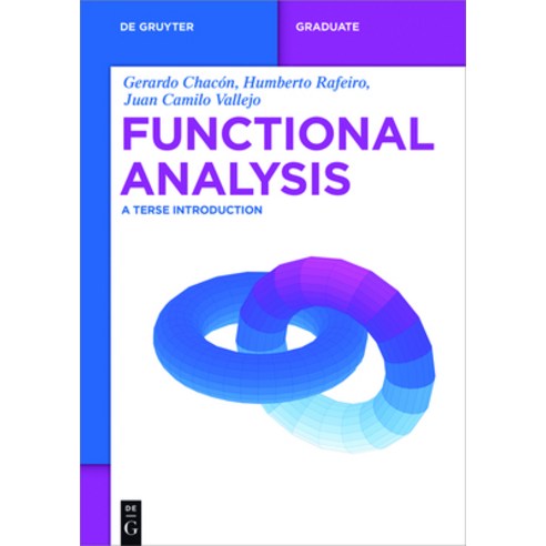 (영문도서) Functional Analysis: A Terse Introduction Paperback, de Gruyter, English, 9783110441918