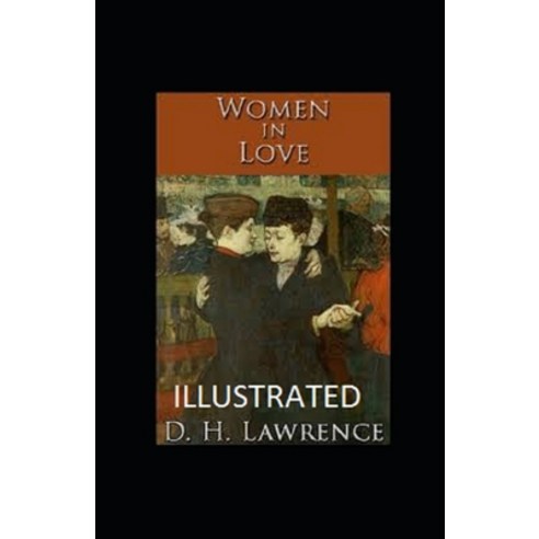 Women in Love Illustrated Paperback, Independently Published, English, 9798707352270