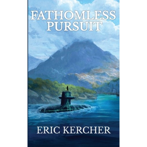 (영문도서) Fathomless Pursuit Paperback, Paper and Sword, LLC, English, 9781088062968