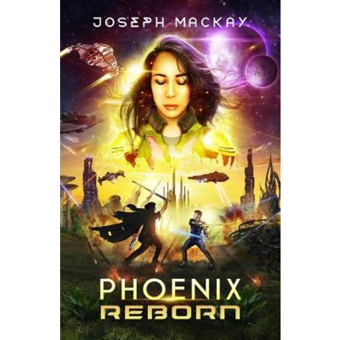 (영문도서) Phoenix Reborn Paperback, Joseph MacKay, English, 9780998132112
