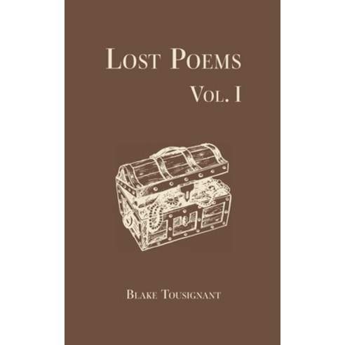 (영문도서) Lost Poems Vol. 1 Paperback, Independently Published, English, 9798578238673
