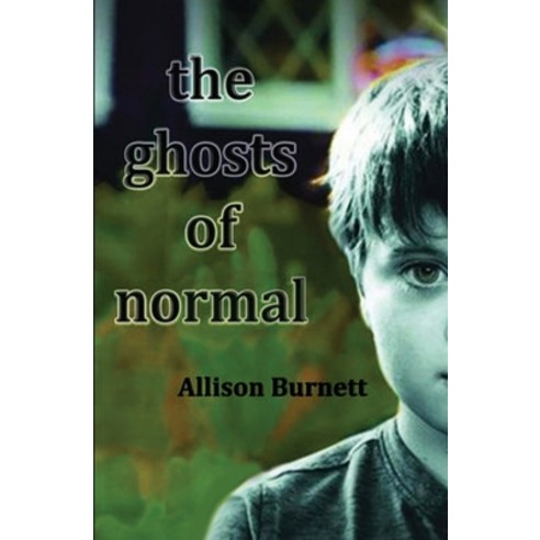 The Ghosts of Normal Paperback, Independently Published, English, 9798699066124