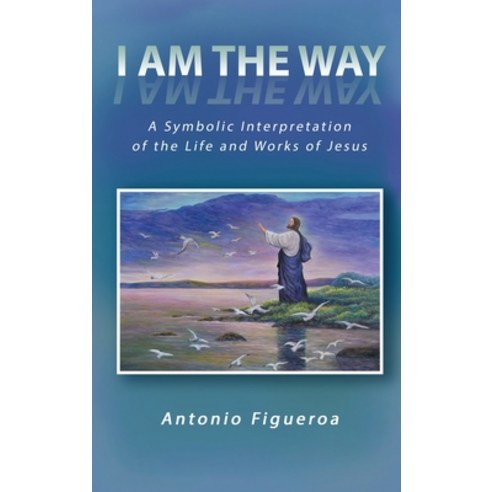 (영문도서) I am the way Hardcover, Global Summit House, English, 9781957054193