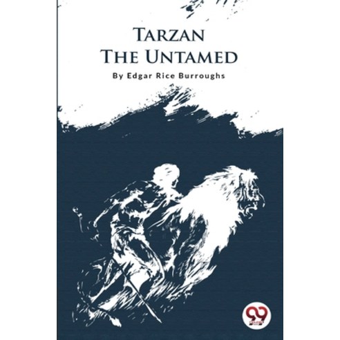 (영문도서) Tarzan The Untamed Paperback, Double 9 Booksllp, English, 9789356561496