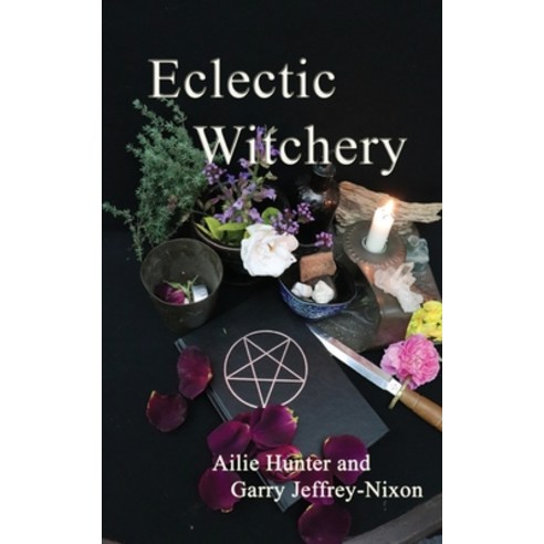 Eclectic Witchery Paperback, Green Magic, English, 9781916014084