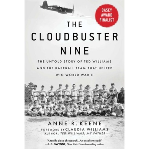 (영문도서) The Cloudbuster Nine: The Untold Story of Ted Williams and the Baseball Team That Helped Win ... Paperback, Sports Publishing LLC, English, 9781683583622