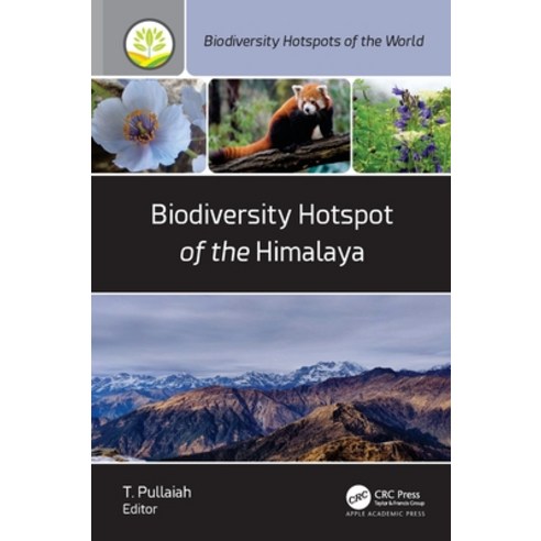 (영문도서) Biodiversity Hotspot of the Himalaya Hardcover, Apple Academic Press, English, 9781774914588