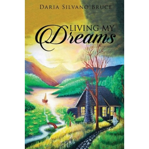Living My Dreams Paperback, Pageturner, Press and Media, English, 9781649084590