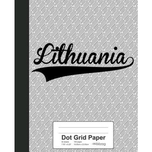 (영문도서) Dot Grid Paper: LITHUANIA Notebook Paperback, Independently Published, English, 9781080470211