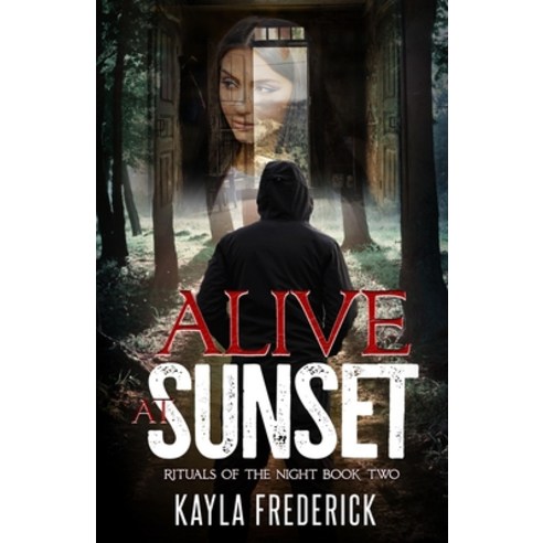 (영문도서) Alive at Sunset Paperback, Into the Darkness Publishing, English, 9781950530274