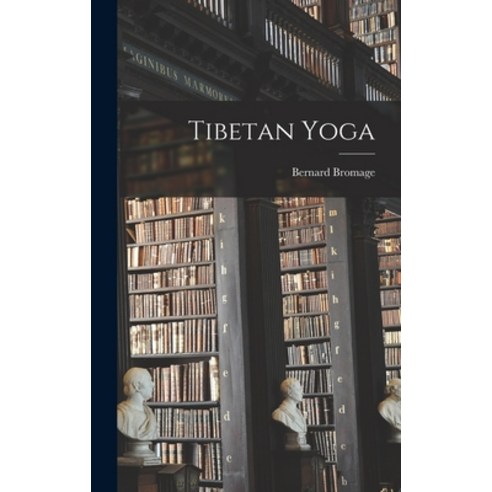 (영문도서) Tibetan Yoga Hardcover, Hassell Street Press, English, 9781014293534