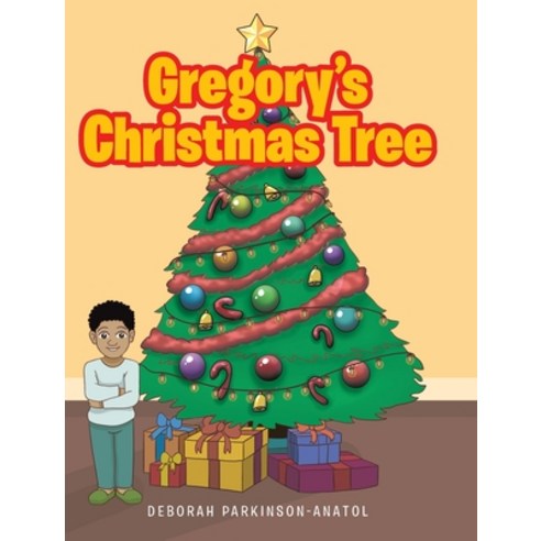 Gregory''s Christmas Tree Hardcover, Covenant Books, English, 9781644719107