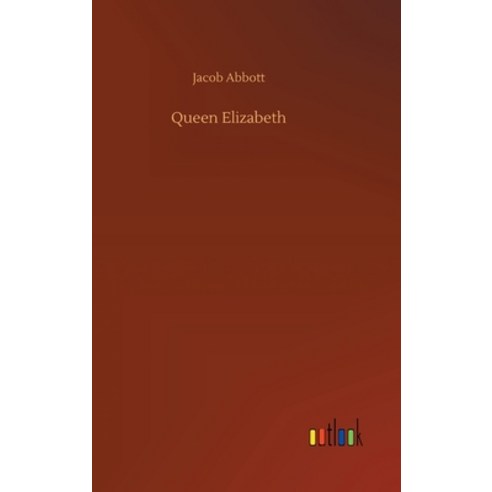 (영문도서) Queen Elizabeth Hardcover, Outlook Verlag, English, 9783734075018
