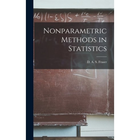 (영문도서) Nonparametric Methods in Statistics Hardcover, Hassell Street Press, English, 9781014393609