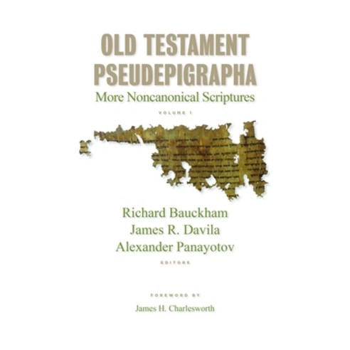 (영문도서) Old Testament Pseudepigrapha Volume 1: More Noncanonical Scriptures Hardcover, William B. Eerdmans Publish..., English, 9780802827395