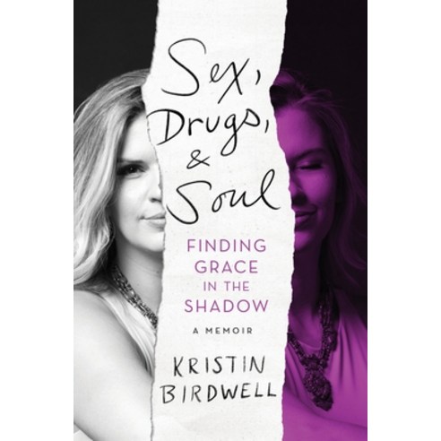 (영문도서) Sex Drugs & Soul: Finding Grace in the Shadow Paperback, Houndstooth Press, English, 9781544530789