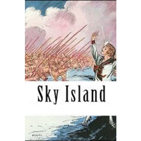 Sky Island Illustrated Paperback, Independently Published