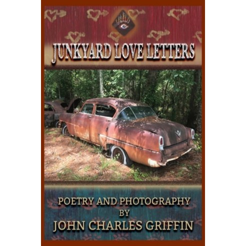(영문도서) Junkyard Love Letters Paperback, Booklogix, English, 9781665305877