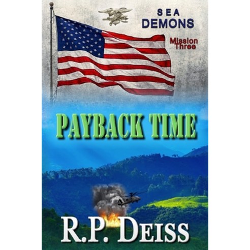 (영문도서) Payback Time (Sea Demons - Mission Three) Paperback, Independently Published, English, 9798373572705