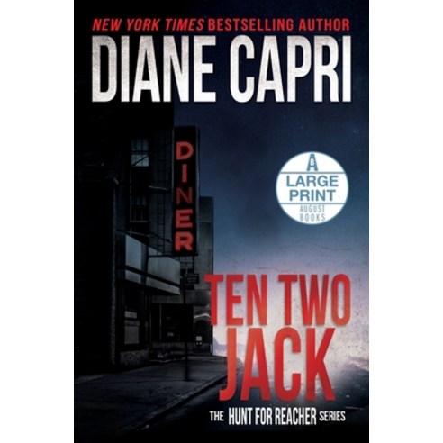 (영문도서) Ten Two Jack Large Print Edition: The Hunt for Jack Reacher Series Paperback, Augustbooks, English, 9781942633389