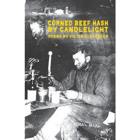 (영문도서) Corned Beef Hash by Candlelight Paperback, Luchador Press, English, 9781950380411