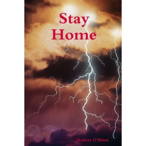 Stay Home Paperback, Lulu.com