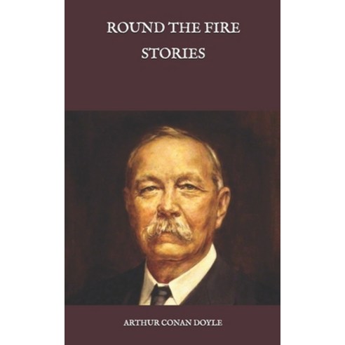 Round the Fire Stories Paperback, Independently Published, English, 9798581951910