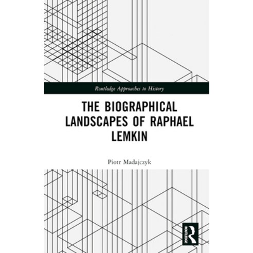 (영문도서) The Biographical Landscapes of Raphael Lemkin Hardcover, Routledge, English, 9781032584898