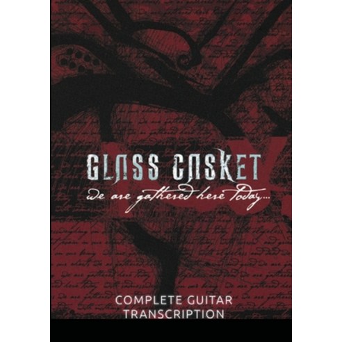 Glass Casket Full Guitar Transcription Paperback, Lulu.com, English, 9781678048051