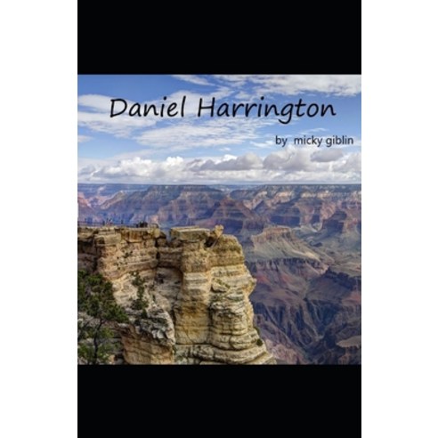 Daniel Harrington Paperback, Independently Published, English, 9781707702855