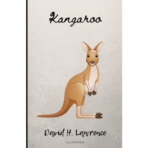 Kangaroo Illustrated Paperback, Independently Published, English, 9798575750291