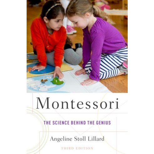 (영문도서) Montessori: The Science Behind the Genius Paperback, Oxford University Press, USA, English, 9780199981526