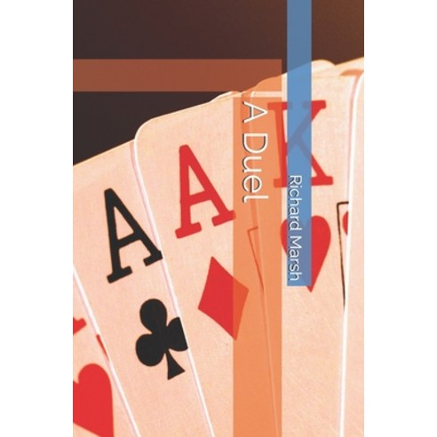 A Duel Paperback, Independently Published