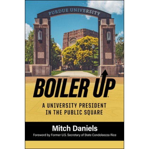 (영문도서) Boiler Up: A University President in the Public Square Hardcover, Purdue University Press, English, 9781612499369