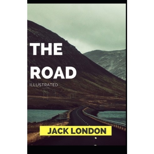 The Road Illustrated Paperback, Independently Published, English, 9798595692168