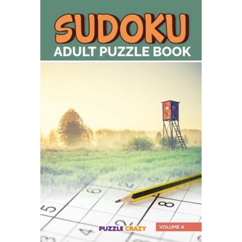 Sudoku Adult Puzzle Book Volume 4 Paperback, Puzzle Crazy