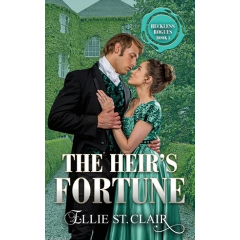 (영문도서) The Heir''s Fortune: A Best Friend''s Brother Opposites Attract Regency Historical Romance Paperback, Independently Published, English, 9798320327600