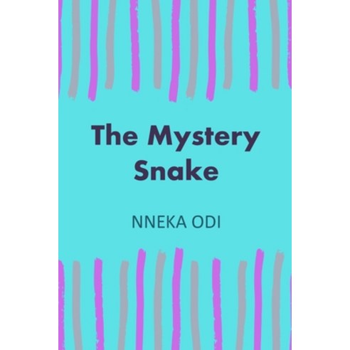 (영문도서) The Mystery Snake Paperback, Independently Published, English, 9798408148516